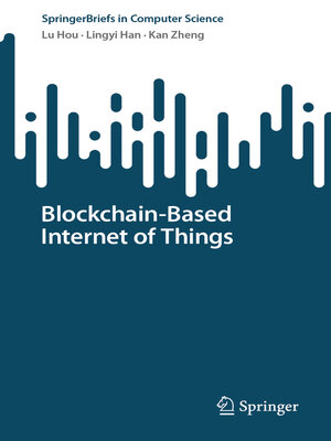 cover image of Blockchain-Based Internet of Things